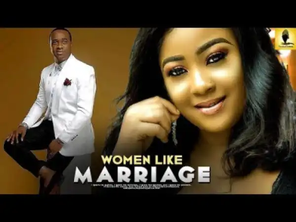 Women Like Marriage (2019)